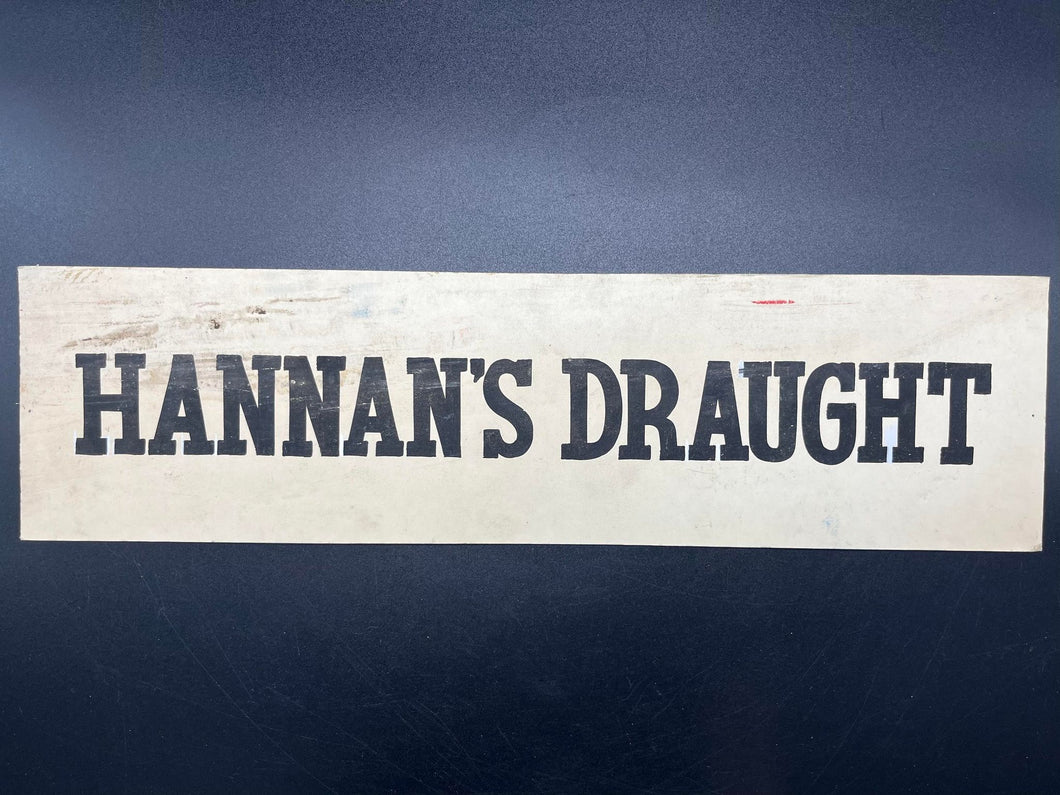 Original Hannan's Draught Cardboard Advertisement