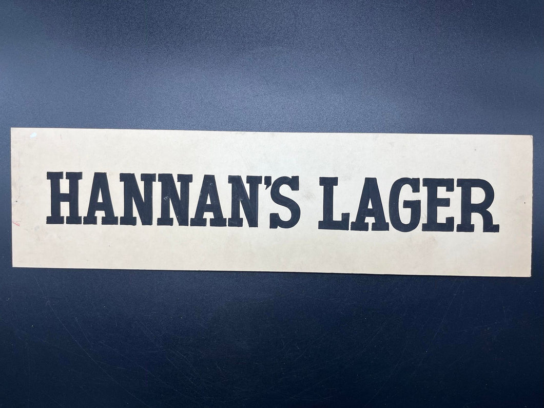 Original Hannan's Lager Cardboard Advertisement