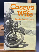 Load image into Gallery viewer, Casey&#39;s Wife By Dorothy Casey-Congdon
