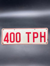 Load image into Gallery viewer, Number Plate - 400 TPH
