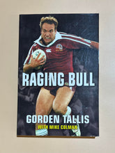 Load image into Gallery viewer, Raging Bull - Gorden Tallis - Book

