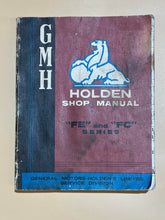 Load image into Gallery viewer, GMH Holden Shop Manual FE &amp; FC Series
