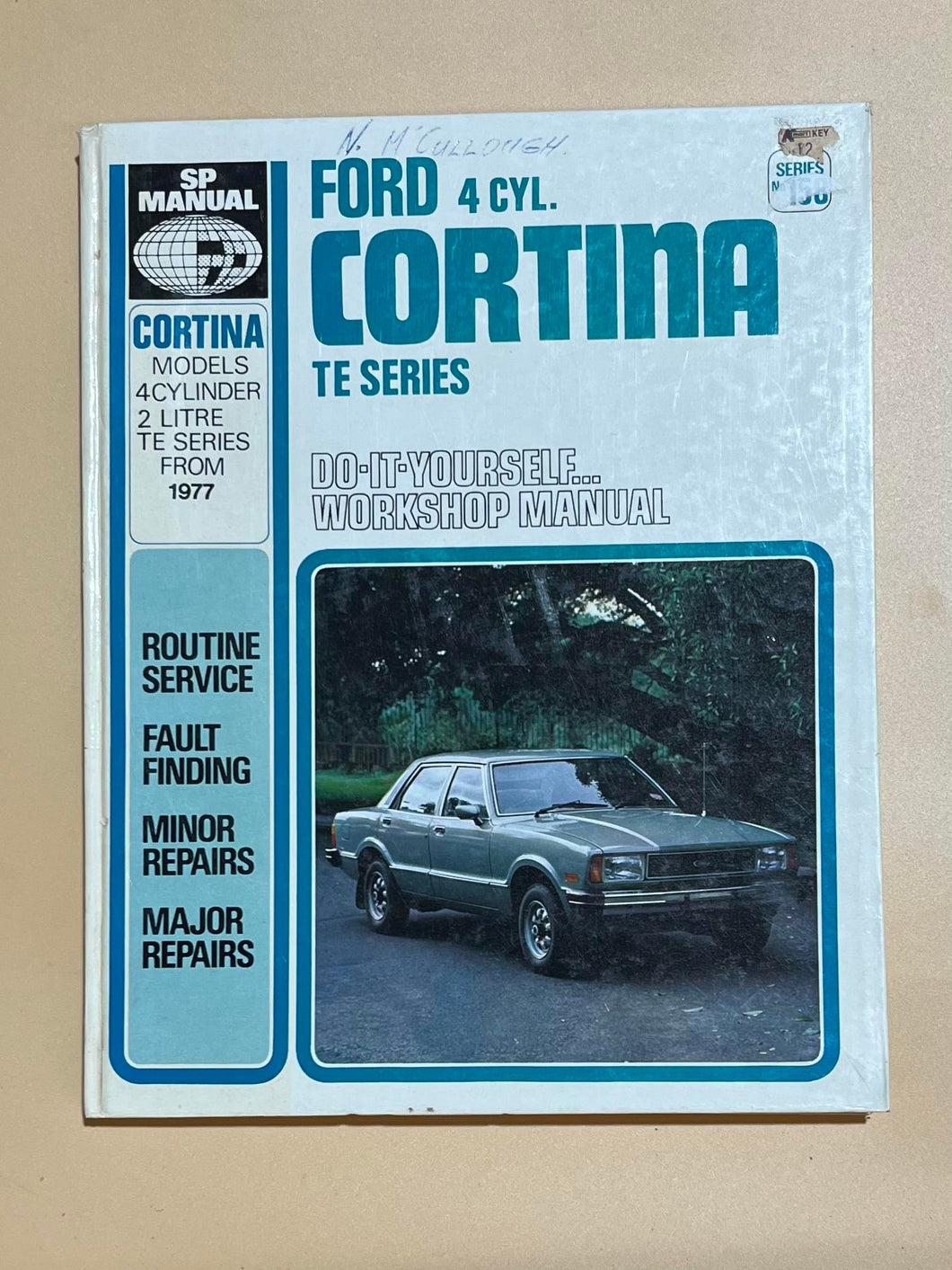 Ford 4 Cylinder Cortina TE Series Workshop Manual
