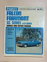 Load image into Gallery viewer, Falcon Fairmont XC Series 6 Cylinder Service and Repair Manual
