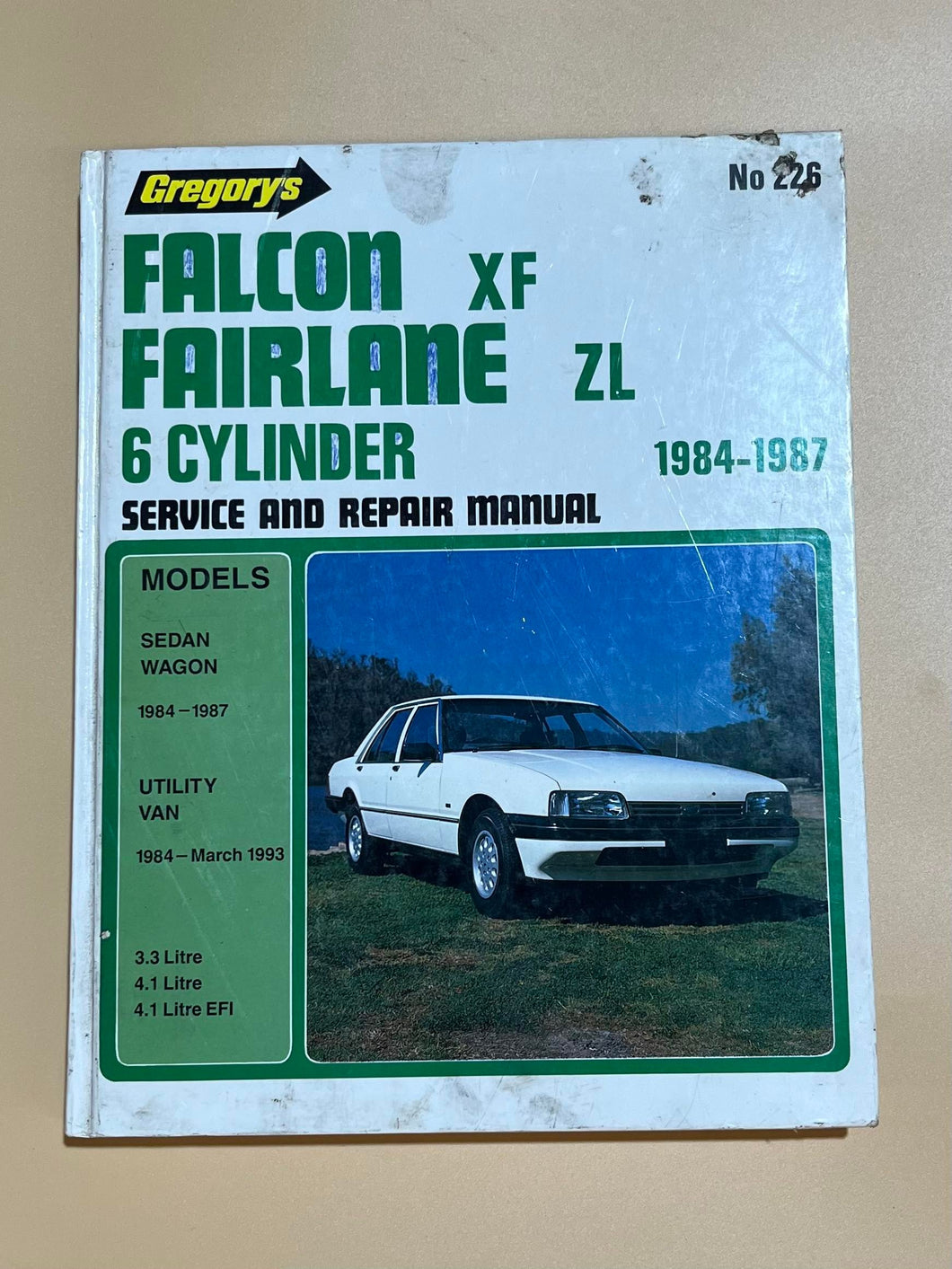 Falcon XF Fairlane ZL 6 Cylinder 1984-1987 Service and Repair Manual